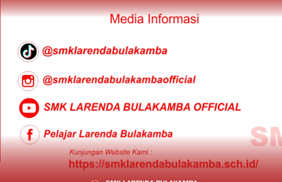 Kunjungi Website Media Sosial Resmi SMK Larenda Bulakamba