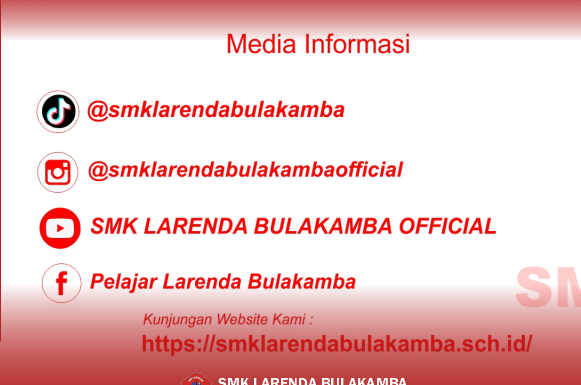 Kunjungi Website Media Sosial Resmi SMK Larenda Bulakamba